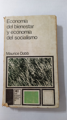 Economía Del Bienestar Economía Del Socialismo Maurice Dobb
