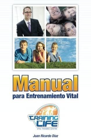 Libro: Manual Entrenamiento Vital (spanish Edition)