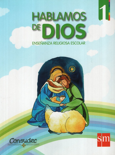 Hablamos De Dios 1 Enseñanza Religiosa Escolar, de VV. AA.. Editorial SM, tapa blanda en español