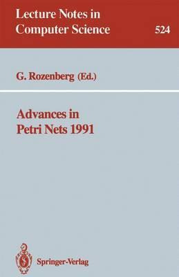 Libro Advances In Petri Nets 1991 - Grzegorz Rozenberg