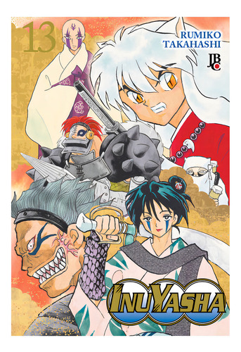Livro Inuyasha Volume 13 Rumiko Takahashi Edição 13 Português 2025 Editora Jbc