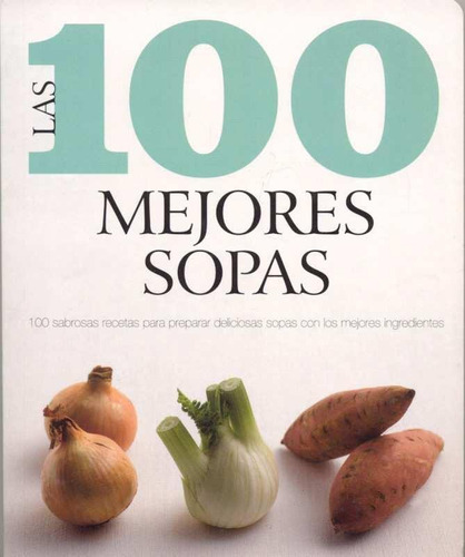 100 Mejores Sopas Las-oferta-parragon