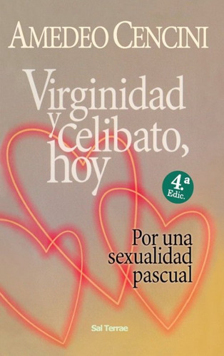 Libro Virginidad Y Celibato, Hoy - Cencini, Amedeo