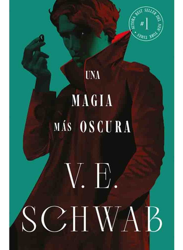 Una Magia Mas Oscura (sombras De Magia 01), De V. E. Schwab. Serie Sombras De Magia Editorial Umbriel - Ediciones Urano, Tapa Blanda En Español, 2023