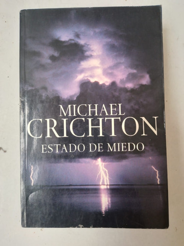 Michael Crichton Estado De Miedo