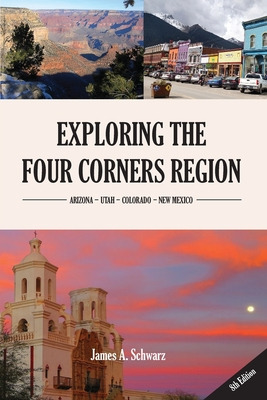 Libro Exploring The Four Corners Region - 8th Edition: A ...