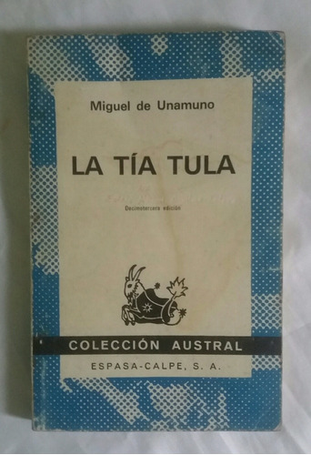 La Tia Tula Miguel De Unamuno Libro Original Oferta 