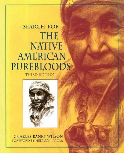 Search For The Native American Purebloods, De Charles Banks Wilson. Editorial University Of Oklahoma Press, Tapa Blanda En Inglés