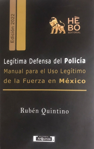 Manual Legítima Defensa-uso Legítimo De La Fuerza