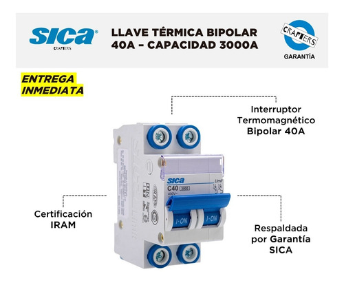 Imagen 2 de 6 de Llave Térmica Sica - Bipolar 40a - Capacidad 3000a - Iram