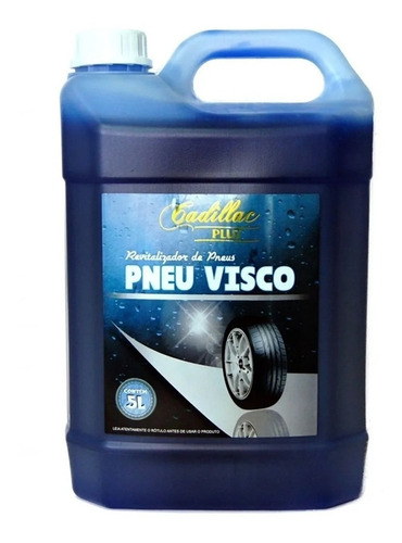 Limpa Pneu Visco Cadillac 5l