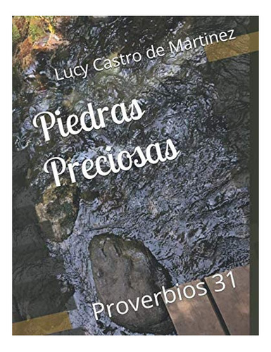 Libro Piedras Preciosas Proverbios 31 (spanish Edition)