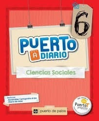 Ciencias Sociales 6  Puerto A Diario  Puerto De Palosiuy