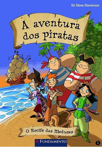 Aventura Dos Piratas  A Recife Das M, De Steve Stevenson. Editora Fundamento Em Português