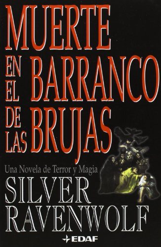 Muerte En El Barranco De Las Brujas: Una Novela De Terror Y