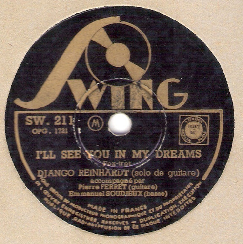  Django Reinhardt: I'll See You In My Dreams/ 78  Rpm Swing 