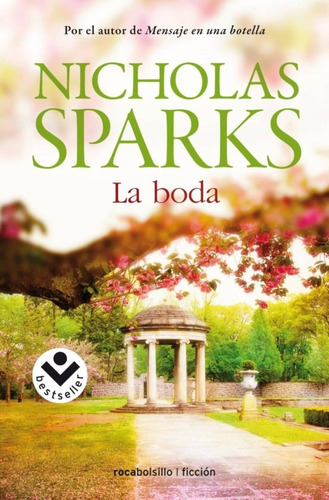 Boda, La  - Nicholas Sparks