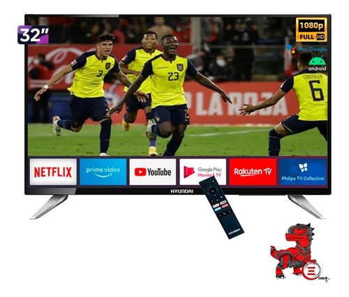 Tv Hyundai 32    Smart Tv+led+fhd+android Tv+ Garantía