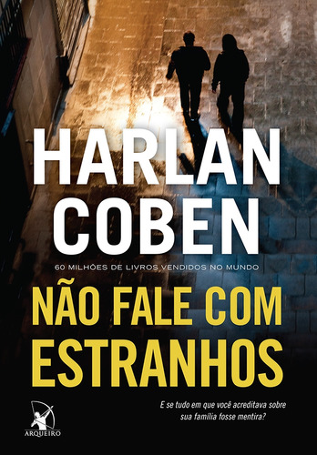 Livro Não Fale Com Estranhos - Harlan Coben [2016]