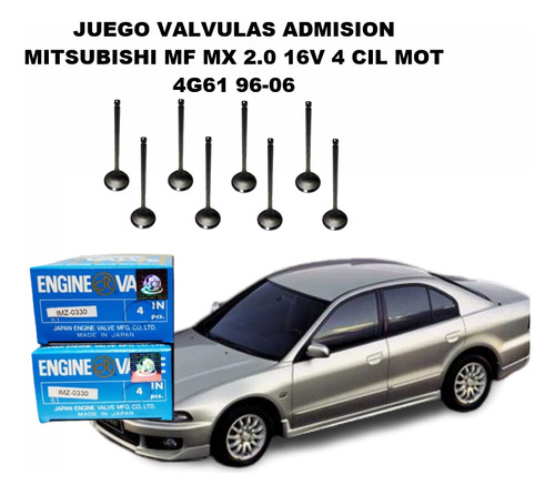 Juego Valvulas Admision  Mitsubishi Mf Mx 2.0 16v 4 Cil Mot