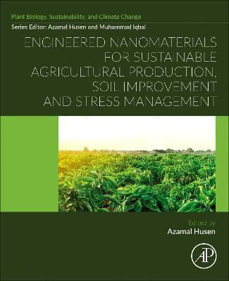 Libro Engineered Nanomaterials For Sustainable Agricultur...