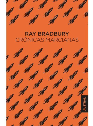 Crónicas Marcianas, De Bradbury. Editorial Planetalector