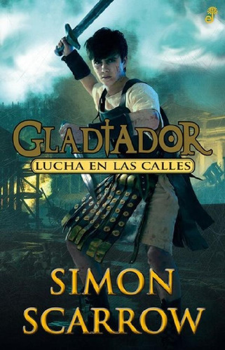 Libro - Libro Gladiador Ii, Lucha En Las Calles