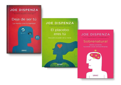 3 Libro Joe Dispenza  Deja De Ser Tu Placebo Sobrenatural