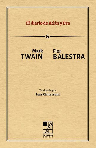 El Diario De Adán Y Eva - Twain, Balestra