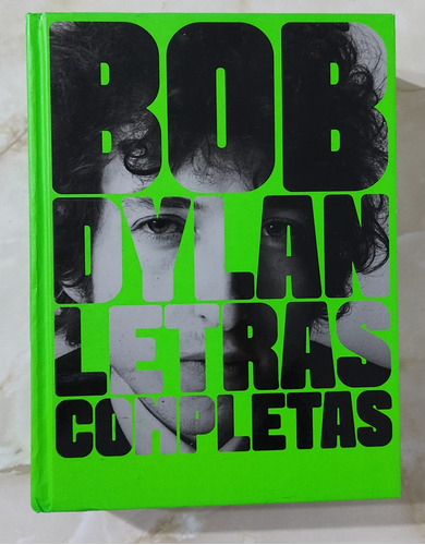 Libro  Bob Dylan Letras Completas 