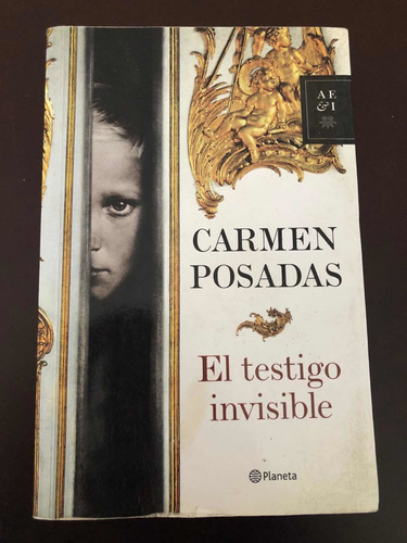 Libro El Testigo Invisible - Carmen Posadas - Grande