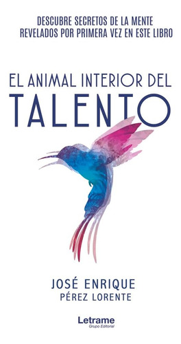 Libro: El Animal Interior Del Talento (desarrollo Personal)