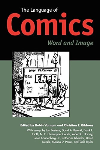 The Language Of Comics Word And Image