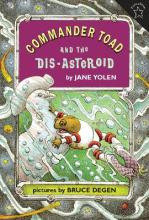 Libro Commander Toad And The Dis-asteroid - Jane Yolen