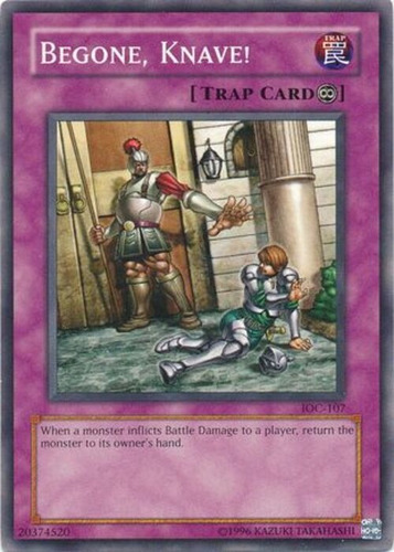 Begone, Knave! (ioc-en107) Yu-gi-oh!