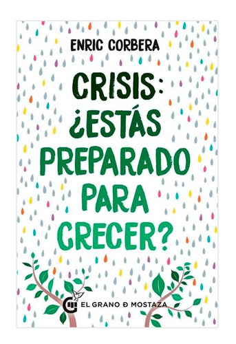 Libro Crisis: ¿estás Preparado Para Crecer?