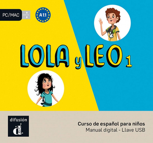 Lola Y Leo 1 Nivel A1.1-llave Usb Con Libro Digital 4º Trim.