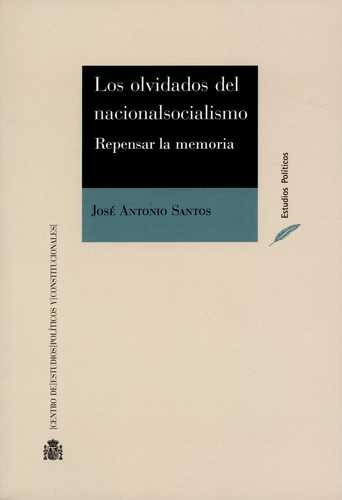 Libro Olvidados Del Nacionalsocialismo. Repensar La Memoria