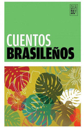 Cuentos Brasileños- Aa.vv - Factotum - Lu Reads