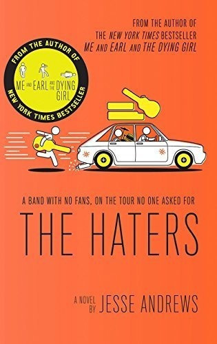 The Haters - Andrews, Jesse, De Andrews, Jesse. Editorial Amulet Paperbacks En Inglés