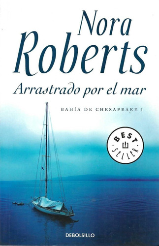 Arrastrado Por El Mar Nora Roberts Ansiolibros Librería