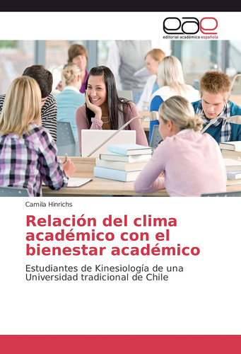 Libro: Relación Del Clima Académico Con El Bienestar Académi