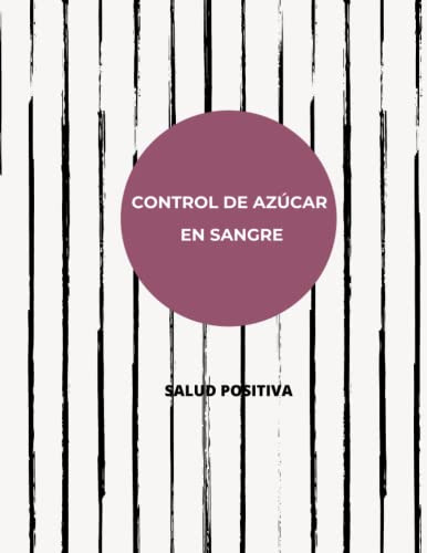 Control De Azucar En Sangre: Control De Diabetes | Diario Pa