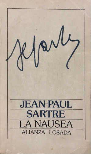 La Nausea. Jean - Paul Sartre