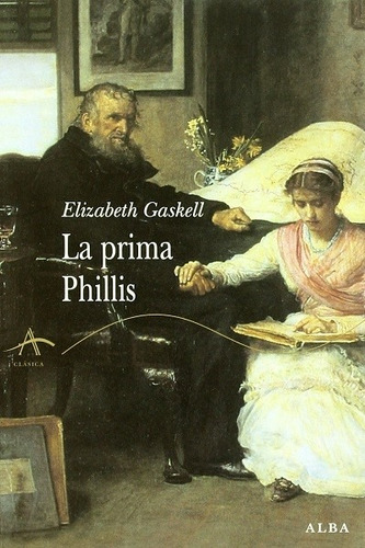 La Prima Phillis - Gaskell Elizabeth