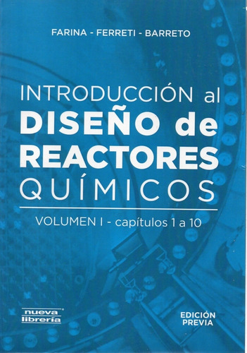 Reactores Quimicos, Vol. I