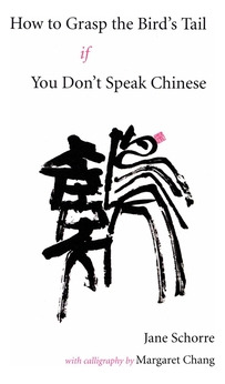 Libro How To Grasp The Bird's Tail If You Don't Speak Chi...