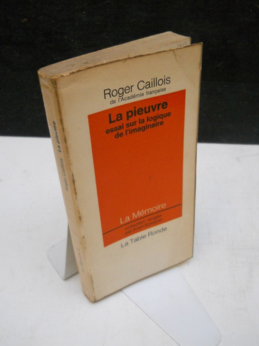 Roger Caillois - La Pieuvre Logique Imaginaire - En Francés