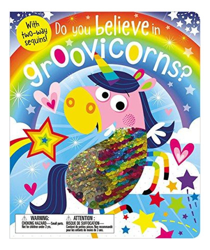 Do You Believe In Groovicorns? - (libro En Inglés)