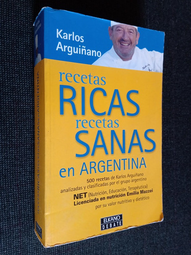 Recetas Ricas Recetas Sanas En Argentina K Arguiñano